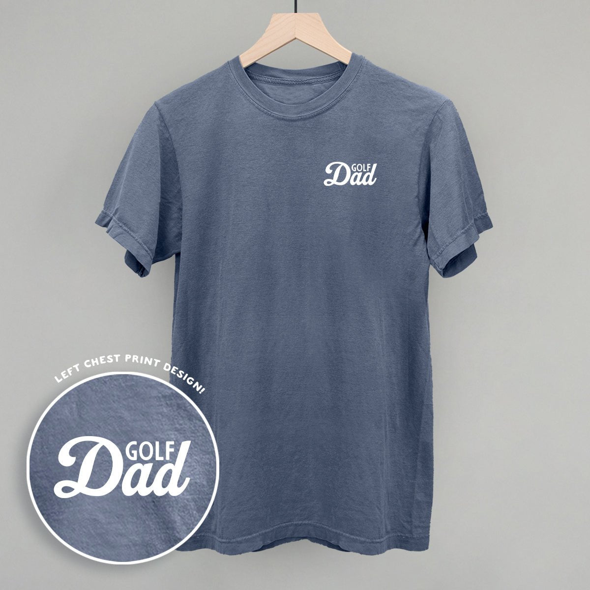 Golf Dad (White) (Left Chest) - Rustic Avenue