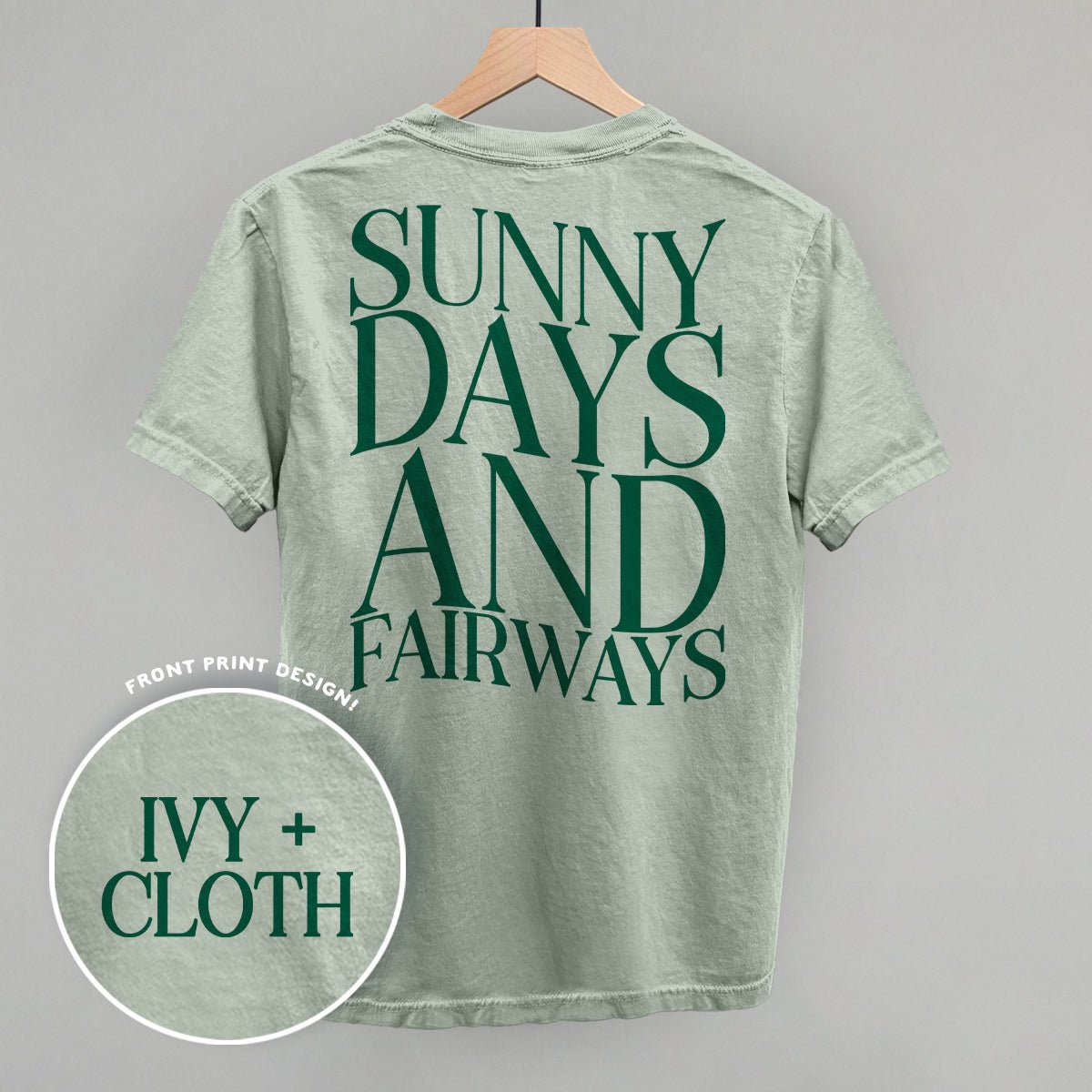 Sunny Days And Fairways (Back Print) - Rustic Avenue