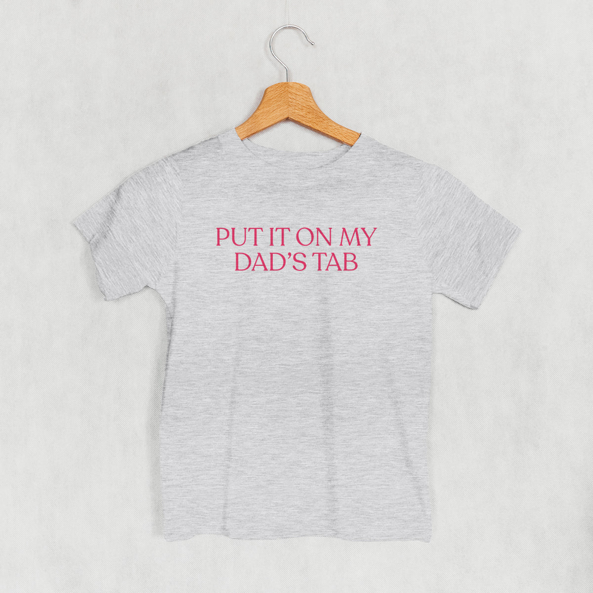 Put It On My Dad's Tab (Kids) - Rustic Avenue