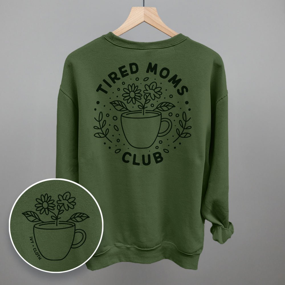 Tired Moms Club Floral (Back Print) - Rustic Avenue