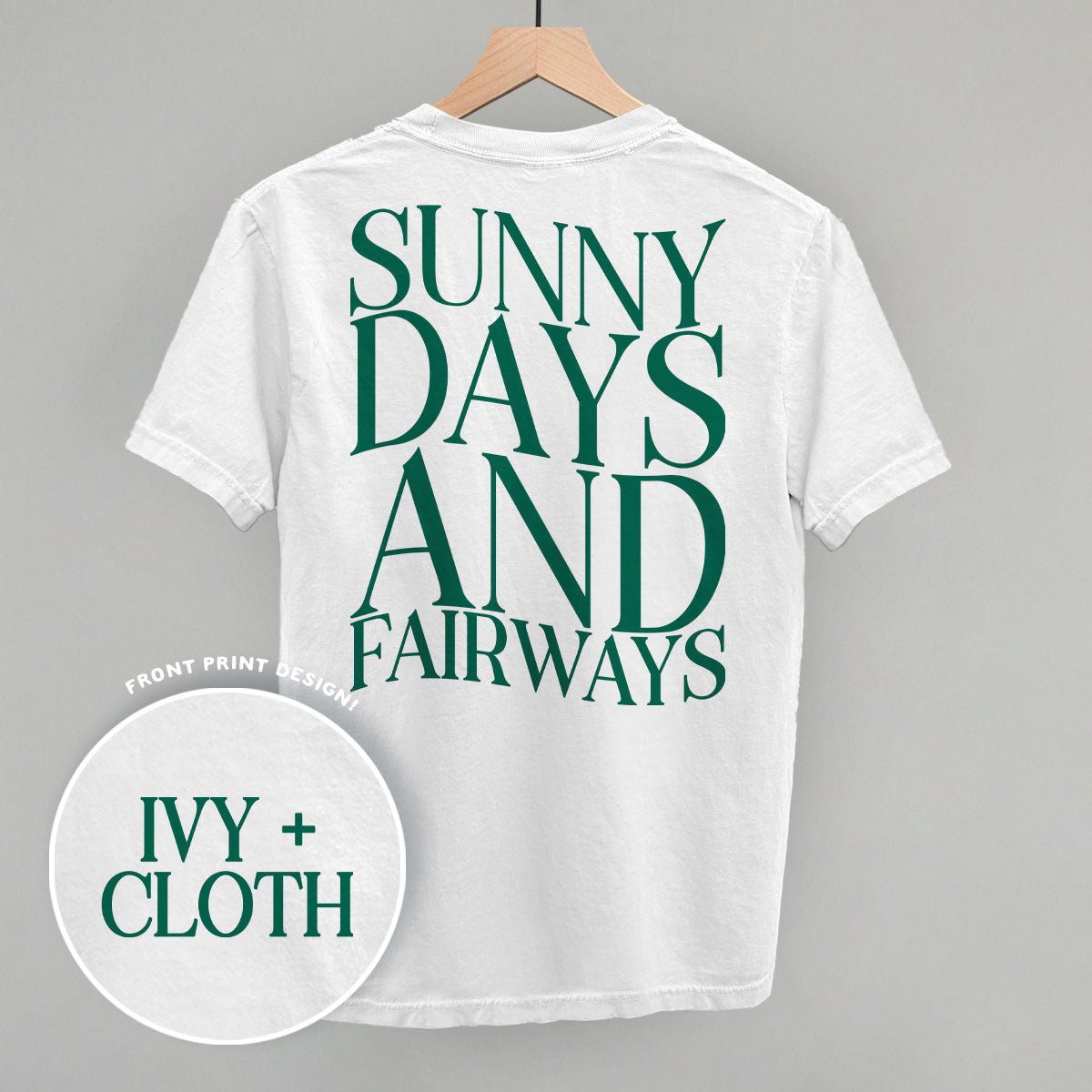 Sunny Days And Fairways (Back Print) - Rustic Avenue