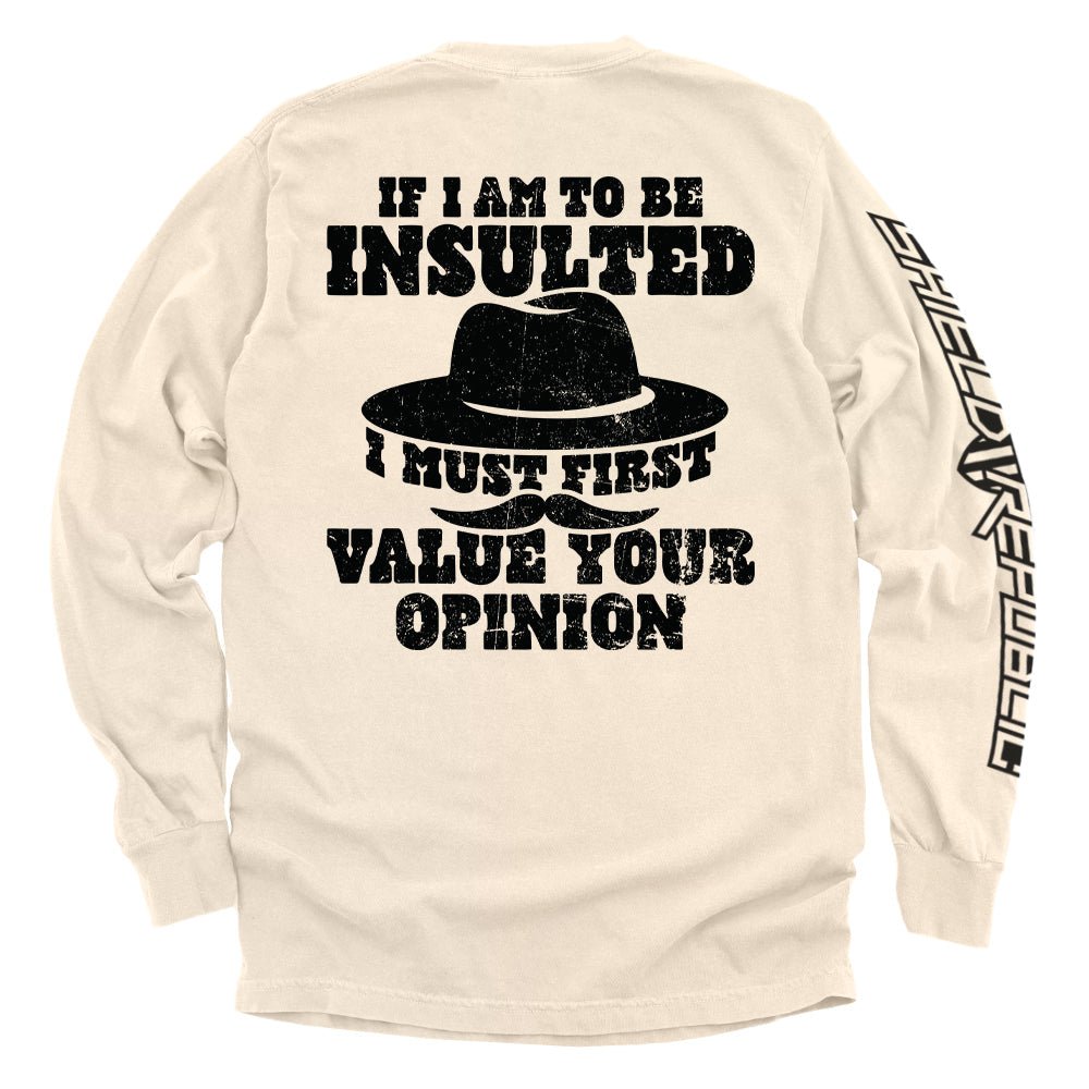 If I Am To Be Insulted - Rustic Avenue